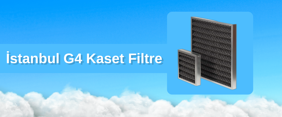 İstanbul G4 Kaset Filtre, G4 Kaset Filtre İstanbul, Koca Eli G4 Elyaf Filte, G4 Elyaf Filtre İstanbul, İstanbul G4 Kaset Filtre Fiyat, G4 Kaset Filtre Fiyat İstanbul